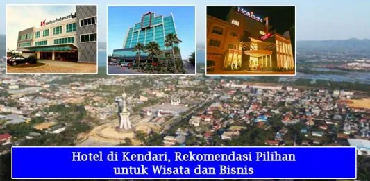 Hotel di Kendari, Rekomendasi Pilihan untuk Wisata dan Bisnis Hotel di Kendari, Rekomendasi Pilihan untuk Wisata dan Bisnis