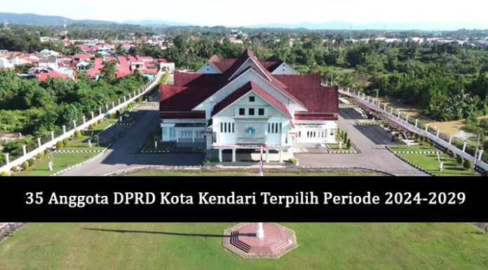 35 Anggota DPRD Kota Kendari Terpilih Periode 2024-2029 Diumumkan