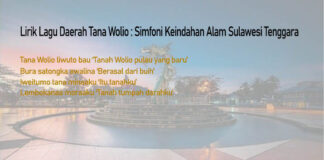Lirik Lagu Daerah Tana Wolio : Simfoni Keindahan Alam Sulawesi Tenggara Lirik Lagu Daerah Tana Wolio : Simfoni Keindahan Alam Sulawesi Tenggara