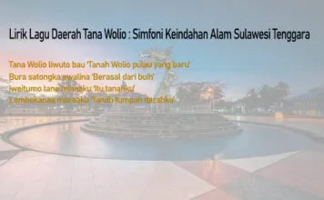 Lirik Lagu Daerah Tana Wolio : Simfoni Keindahan Alam Sulawesi Tenggara Lirik Lagu Daerah Tana Wolio : Simfoni Keindahan Alam Sulawesi Tenggara