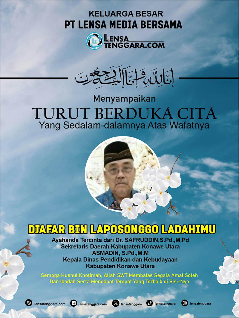 DUKA CITA DJAFAR BIN LAPOSONGGO LADAHIMU Ayahanda Tercinta dari Dr. SAFRUDDIN,S.Pd.,M.Pd Sekretaris Daerah Kabupaten Konawe Utara ASMADIN, S.Pd.,M.M Kepala Dinas Pendidikan dan Kebudayaan Kabupaten Konawe Utara