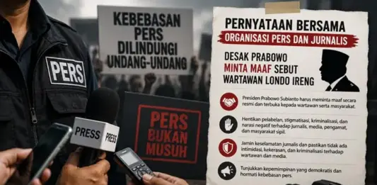 Organisasi Pers Desak Prabowo Minta Maaf atas Penyebutan Wartawan sebagai ‘Londo Ireng’ Organisasi Pers Desak Prabowo Minta Maaf atas Penyebutan Wartawan sebagai 'Londo Ireng'